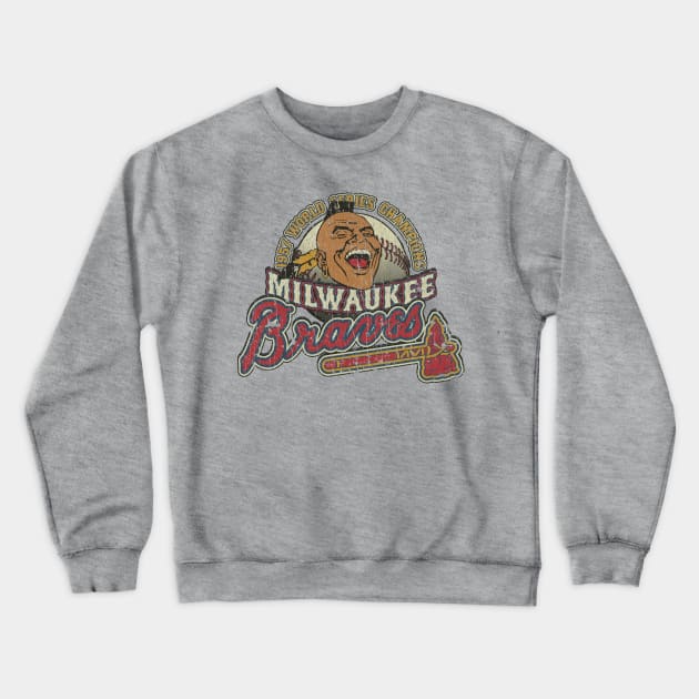 Milwaukee Braves World Champions 1957 Crewneck Sweatshirt by JCD666